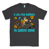 Smoke easter a lot can happen in three days western sunflowers Classic Tee - Artiststas