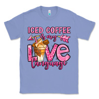 Colony Blue iced coffee is my love language Classic Tee - OliviaCreatesArt