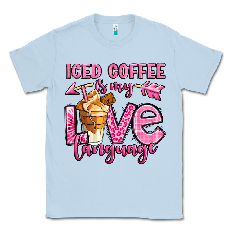 Iced Coffee Is My Love Language Classic Tee by OliviaCreatesArt | Teevron