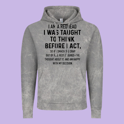 I Am A Redhead I Was Taught To Think Vintage Hoodie Designed By Artisfamous