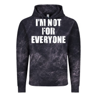Cloud Black I'm Not For Everyone Funny Vintage Hoodie - artisFamous