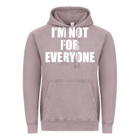 Vintage Zinc I'm Not For Everyone Funny Vintage Hoodie - artisFamous