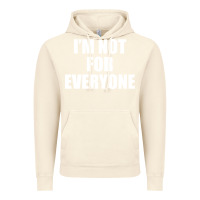 Vintage Artic I'm Not For Everyone Funny Vintage Hoodie - artisFamous