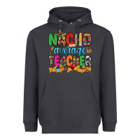Smoke Nacho average Teacher Heavyweight Hoodie - RanaPortraitStore