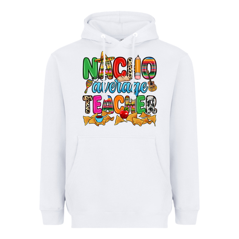 Nacho Average Teacher Heavyweight Hoodie by RanaPortraitStore | Teevron