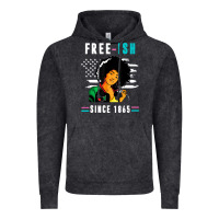 Juneteenth Free Ish Since 1865 Black Vintage Hoodie | Teevron
