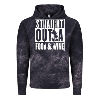 Straight Out A Food And Wine Vintage Hoodie | Teevron