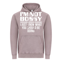 Vintage Zinc I'M NOT BOSSY I JUST KNOW WHAT YOU SHOULD BE DOING FUNNY Vintage Hoodie - artisFamous