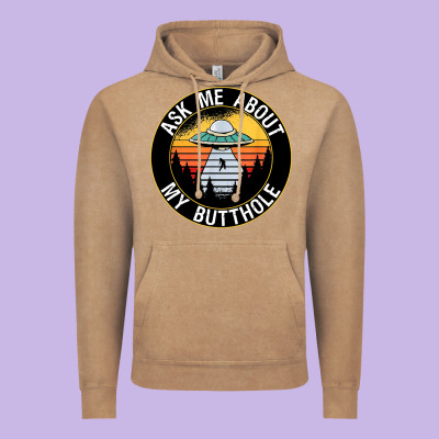 Ask Me About My Butthole Ufo Vintage Hoodie Designed By Artisfamous