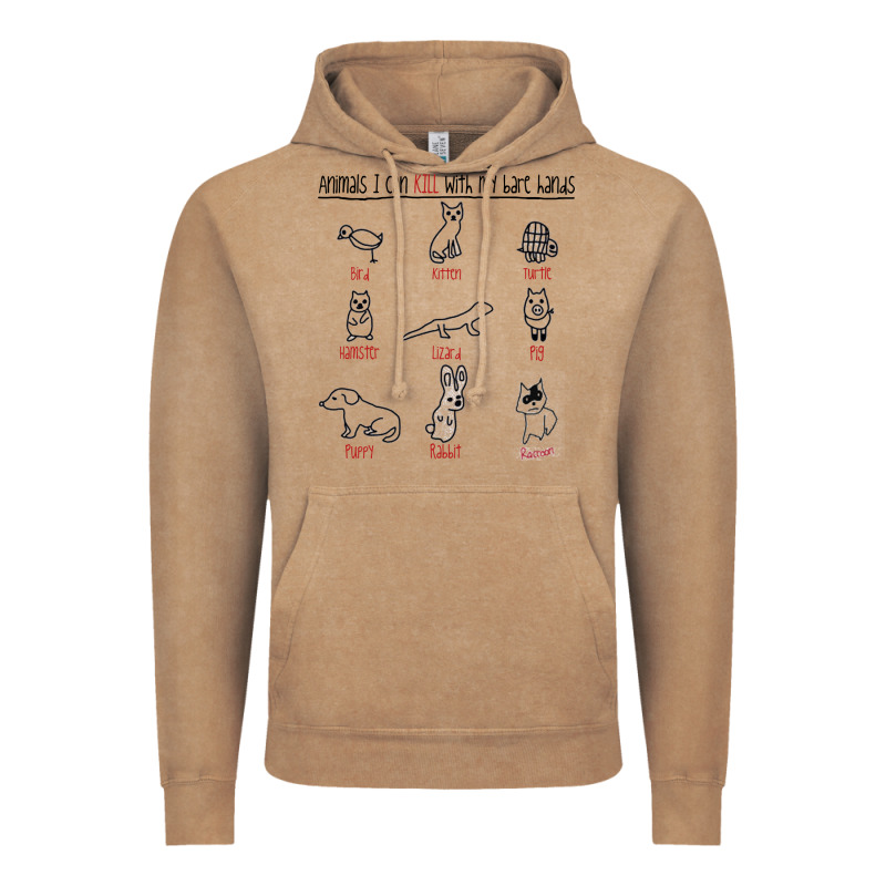 Animals I Can Kill With My Bare Hands Vintage Hoodie by artisFamous | Teevron