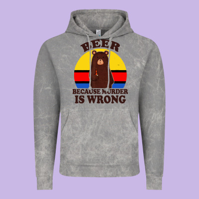 Funny Beer Because Murder Is Wrong For Drinking Men Lover Vintage Hoodie Designed By Artisfamous