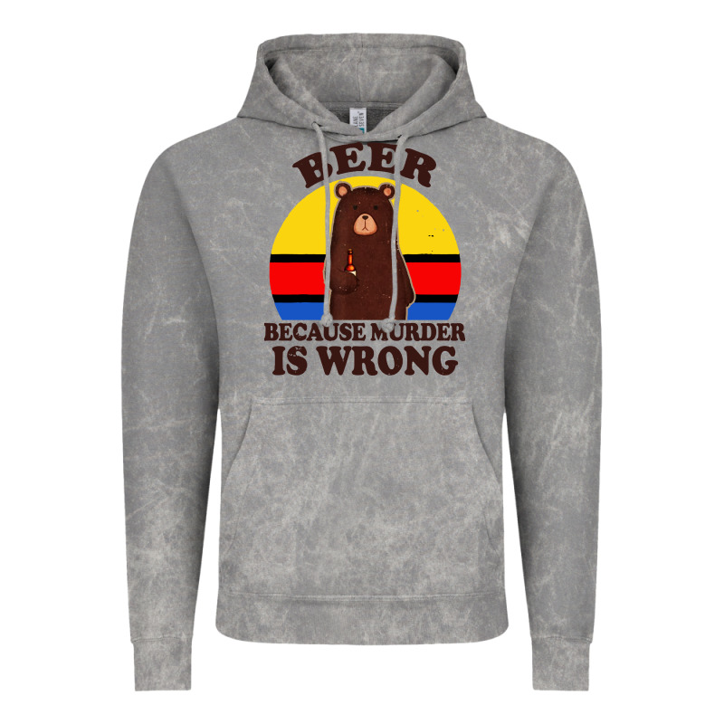 Funny Beer Because Murder Is Wrong For Drinking Men Lover Vintage Hoodie by artisFamous | Teevron