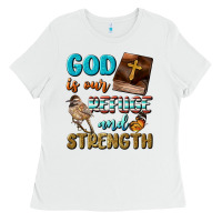 White God Is Our Refuge And Strength Ladies Tee - BundleAndBundleShop