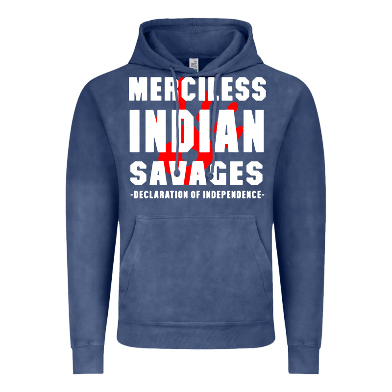 Merciless Indian Savages Vintage Hoodie by artisFamous | Teevron