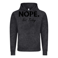 Vintage Black nope not today Vintage Hoodie - artisFamous