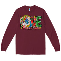 Burgundy Love Came Down Long Sleeve Tee - CowhideDigitalArt