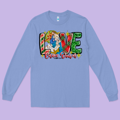 Love Came Down Long Sleeve Tee Designed By Cowhidedigitalart