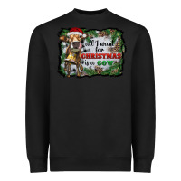 Black all i want for christmas is a cow Heavyweight Sweatshirt - RanaPortraitStore