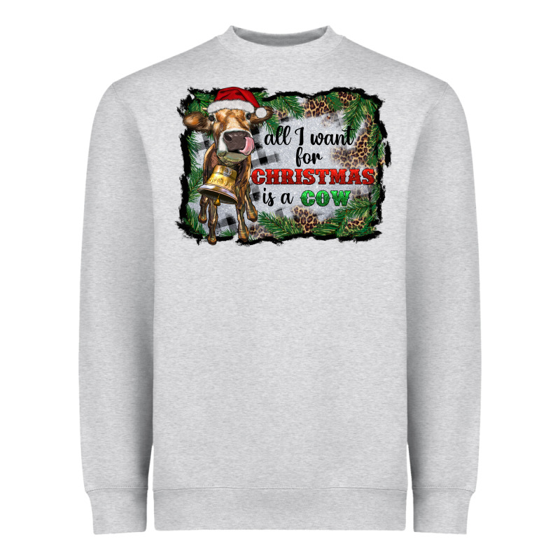 All I Want For Christmas Is A Cow Heavyweight Sweatshirt by RanaPortraitStore | Teevron