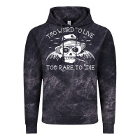 Cloud Black too weird to live too rare to die Vintage Hoodie - artisFamous