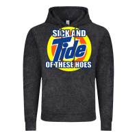 Vintage Black sick and tide of these hoes Vintage Hoodie - artisFamous