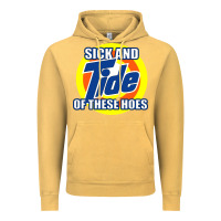 Vintage Mustard sick and tide of these hoes Vintage Hoodie - artisFamous