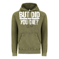 Vintage Olive but did you die Vintage Hoodie - artisFamous