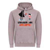 Vintage Zinc strangers are awesome Vintage Hoodie - artisFamous