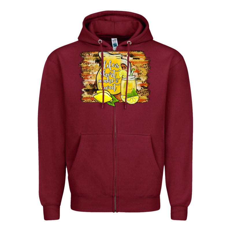 Life Is Short Make It Sweet Zipper Hoodie by JahusDesignShop | Teevron