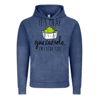 Vintage Denim its okay guacamole im extra too Vintage Hoodie - artisFamous