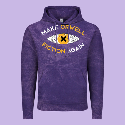 Make Orwell Fiction Again Vintage Hoodie Designed By Artisfamous