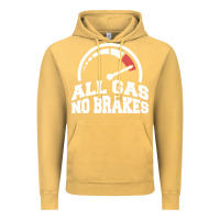 Vintage Mustard all gas no brakes Vintage Hoodie - artisFamous