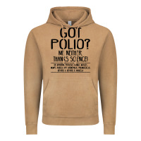 Got Polio Me Neither Thanks Science Vintage Hoodie | Teevron