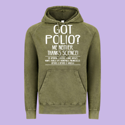 Got Polio Me Neither Thanks Science Vintage Hoodie Designed By Artisfamous