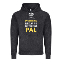 Vintage Black i'm the best pal Vintage Hoodie - artisFamous