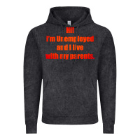 Vintage Black i'm unemployed and i live with my parents Vintage Hoodie - artisFamous