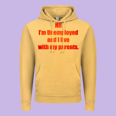 I'm Unemployed And I Live With My Parents Vintage Hoodie Designed By Artisfamous