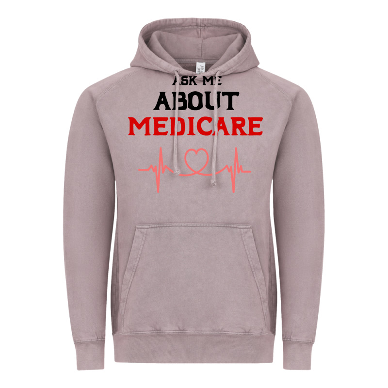 Ask Me About Medicare Vintage Hoodie by artisFamous | Teevron