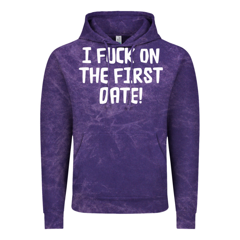 I F'ck On The First Date Vintage Hoodie by artisFamous | Teevron