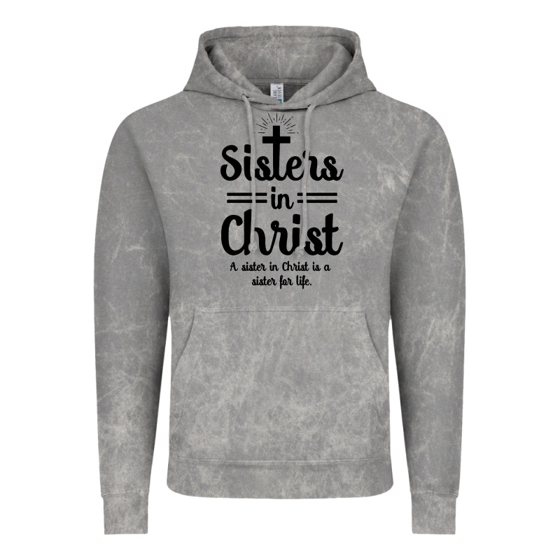 Sister In Christ Vintage Hoodie by artisFamous | Teevron