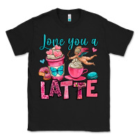 Black love you a latte Classic Tee - OliviaCreatesArt