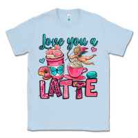 Dusty Blue love you a latte Classic Tee - OliviaCreatesArt