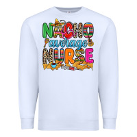 White nacho average nurse Premium Sweatshirt - RanaPortraitStore