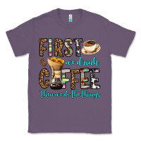 Lavender first we drink coffee then we do the things Classic Tee - OliviaCreatesArt