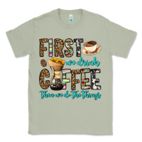 Matcha first we drink coffee then we do the things Classic Tee - OliviaCreatesArt