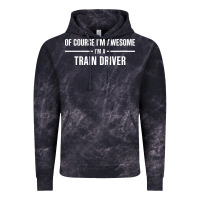 Cloud Black i'm awesome i'm a train driver Vintage Hoodie - artisFamous