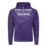 Cloud Purple i'm awesome i'm a train driver Vintage Hoodie - artisFamous
