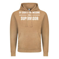 Vintage Camel i'm awesome i'm a supervisor Vintage Hoodie - artisFamous
