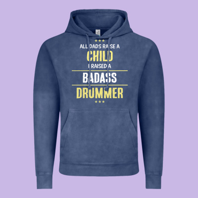 I Raised A Badass Drummer Vintage Hoodie Designed By Artisfamous