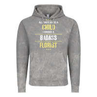 Cloud Rock i raised a badass florist Vintage Hoodie - artisFamous